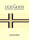 The Iceland Travel Journal by Younghusband World Travel Journals