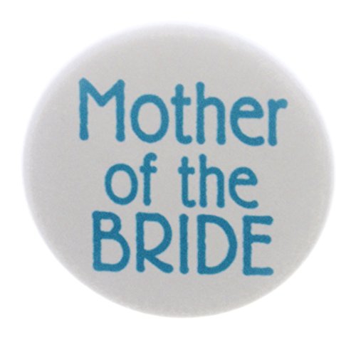 Mother of the Bride Blue Turquoise Wedding 1.25" Pinback Button Pin Party