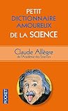 Petit dictionnaire amoureux de la science by
