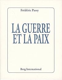La  guerre et la paix