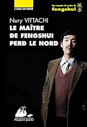 Le  maître de fengshui perd le nord
