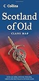 Scotland of Old: Clans Map of Scotland (Collins Pictorial Maps) by 