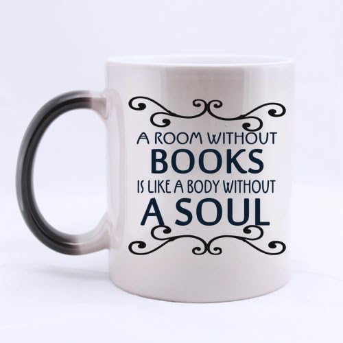 New Year Book Lovers Gifts Humor Saying a room without books is like a body without a soul Tea/Coffee Cup 100% Ceramic 11-Ounce Morphing Mug