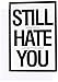 8681Z 'Still Hate You' - Funny Anniversary Greeting Card with 5