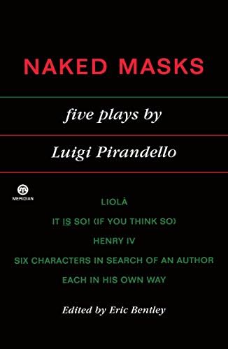 Naked Masks: Five Plays (Meridian S)