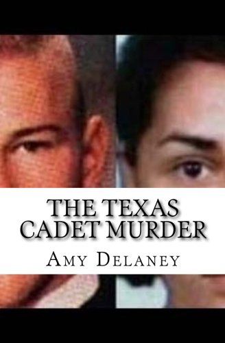 The Texas Cadet Murder