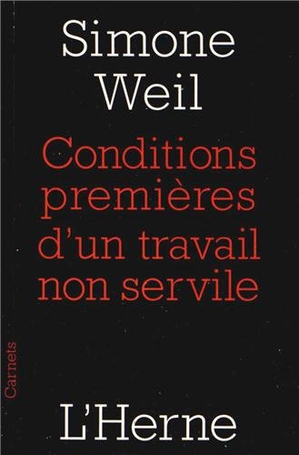 Conditions premières d'un travail non servile