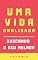 Livro Uma Vida Analisada: Buscando o seu Melhor