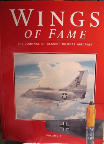 F.R.E.E Wings of Fame, The Journal of Classic Combat Aircraft - Vol. 4<br />[P.D.F]