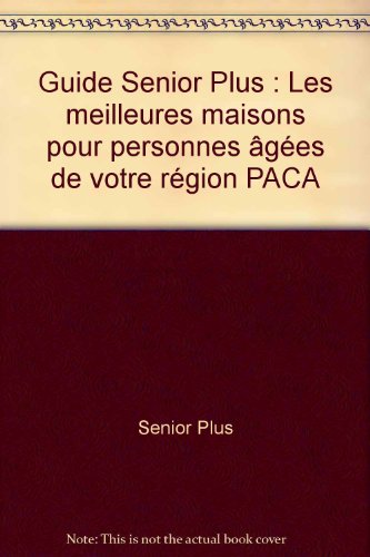 Nous avons visité et choisi les meilleures maisons pour personnes âgées de votre région