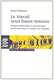Le  travail sous haute tension
