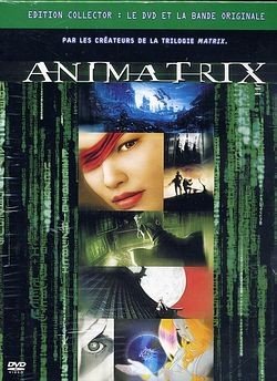 Animatrix - Édition Collector
