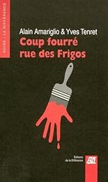 Coup fourré rue des Frigos