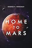Home to Mars by 