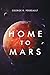 Home to Mars by 