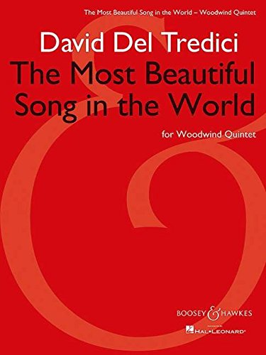 The Most Beautiful Song In The World For Woodwind Quintet - Score And Parts