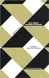 W. G Sebald, le retour de l'auteur