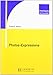 Photos-Expressions (English and French Edition) by 