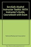 Image de Servsafe Alcohol Instructor Toolkit (Video 5, Instructor's Guide, Instructor CD-ROM, Coursebook W/Exam)