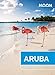 Moon Aruba (Moon Handbooks)
