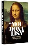 Moi, Mona Lisa : Les confidences de la Joconde by 