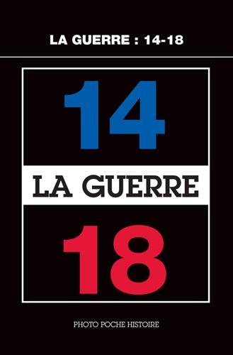La  guerre 14-18