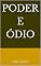 Livro Poder e Ódio