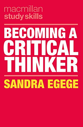 Becoming a Critical Thinker: 90 (Macmillan Study Skills)