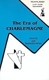 The Era of Charlemagne : Frankish State and Society, Easton, Stewart C. and Wieruszowski, Helene, 0882759051