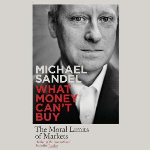 Download What Money Can't Buy: The Moral Limits of Markets PDF