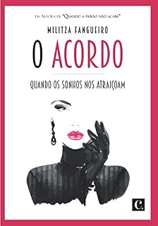 Livro O Acordo (Quando os sonhos nos atraiçoam Livro 1)