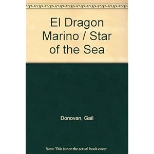El Dragon Marino / Star of the Sea (Spanish Edition)