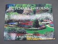 The Butchart Gardens 1895155150 Book Cover
