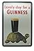 Lovely Day for a Guinness, Metal Tin Sign Art Poster, Vintage Plaque Kitchen Living Room Bar Pub Home Wall Decor