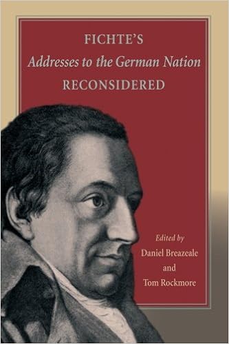 Fichtes Addresses To The German Nation Reconsidered Daniel - 
