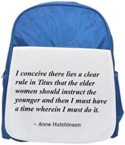 I conceive there lies a clear rule in Titus that the elder women should instruct the younger and then I must have a time wherein I must do it. printed kid's blue backpack, Cute backpacks, cute small b