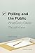 Polling and the Public: What Every Citizen Should Know