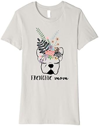 Womens Frenchie Mom Shirt French Bulldog Mom Shirts Bulldog Gift Medium Silver