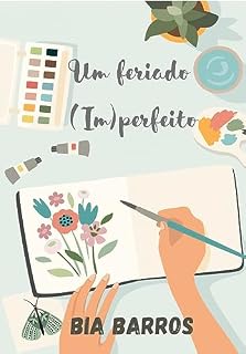 Livro Um Feriado (Im)Perfeito