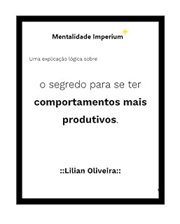 Livro Comportamento improdutivo: de onde vem?