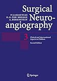 Surgical Neuroangiography: Vol. 3: Clinical and