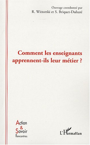 Comment les enseignants apprennent-ils leur métier ?
