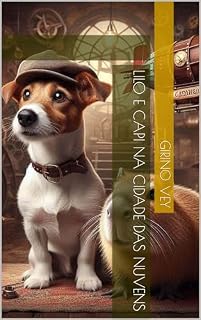 Livro Lilo e Capi Na Cidade Das Nuvens