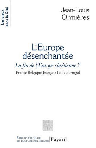L' Europe désenchantée