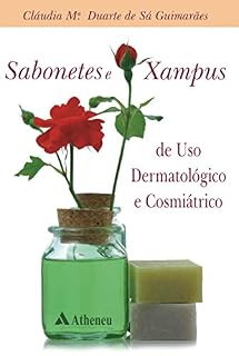Livro Sabonetes e Xampus de Uso Dermatológico e Cosmiátrico