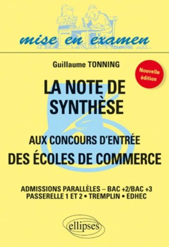 La  note de synthèse aux concours d'entrée des écoles de commerce