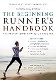The Beginning Runner's Handbook: The Proven 13-Week Walk/Run Program by 