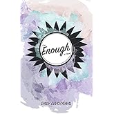 I Am Enough In Christ Devotional Book: 365-Daily Devotionals