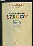 Dictionnaire De L'argot (French Edition) by