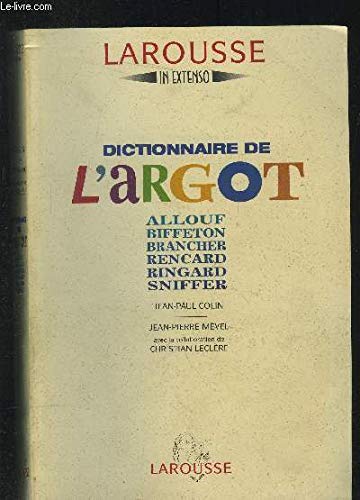 Dictionnaire De L'argot (French Edition) by Unknown (Hardcover)